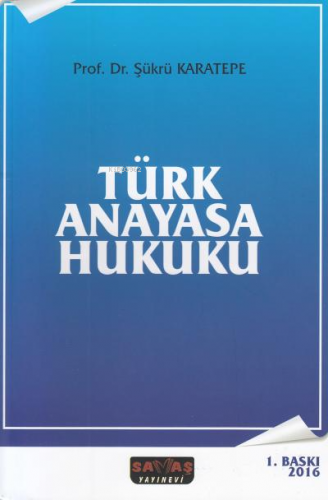 Türk Anayasa Hukuku - Kitapiks.com