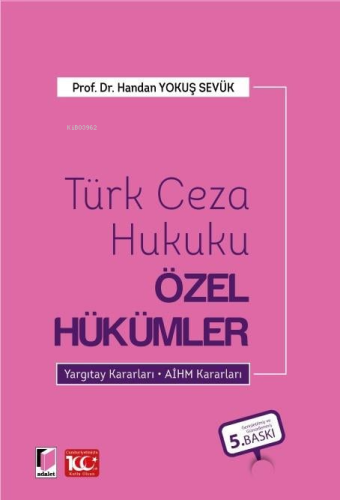 Türk Ceza Hukuku Özel Hükümler - Kitapiks.com