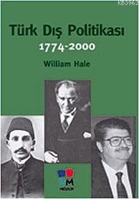 Türk Dış Politikası; 1774-2000 - Kitapiks.com
