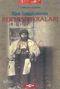 Türk Edebiyatında Bektaşi Fıkraları - Kitapiks.com