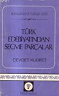 Türk Edebiyatından Seçme Parçalar - Kitapiks.com