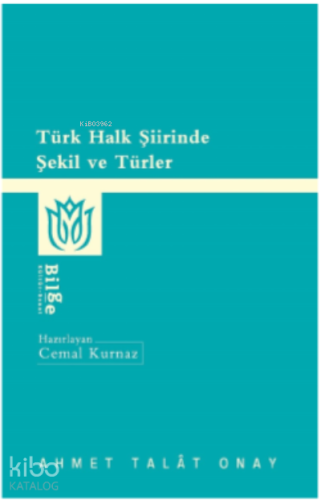 Türk Halk Şiirinde Şekil Ve Türler - Kitapiks.com