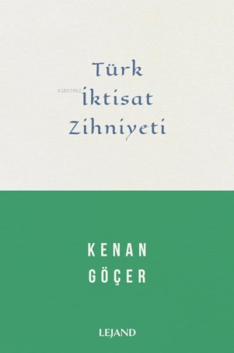 Türk İktisat Zihniyeti - Kitapiks.com
