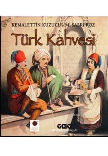 Türk Kahvesi - Kitapiks.com
