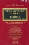Türk Kıyafet Hukuku ve Türban; Tarihçe - İdeoloji - Mevzuat - İçtihat 