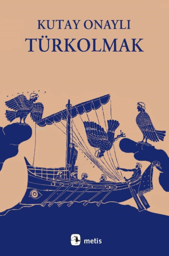 Türk Olmak - Kitapiks.com