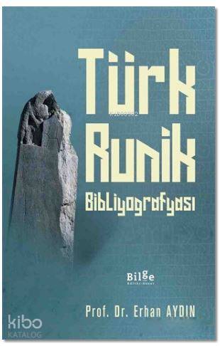 Türk Runik Bibliyografyası - Kitapiks.com