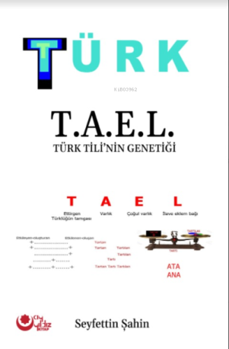 Türk T.A.E.L Türk Tili’nin Genetiği - Kitapiks.com
