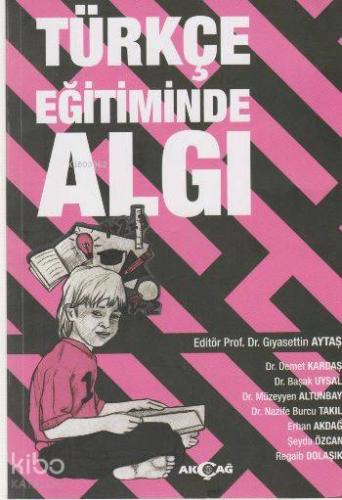 Türkçe Eğitiminde Algı - Kitapiks.com