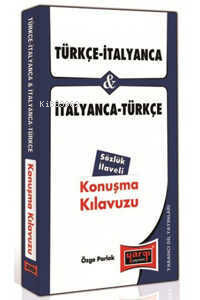 Türkçe İtalyanca İtalyanca Türkçe Konuşma Kılavuzu - Kitapiks.com