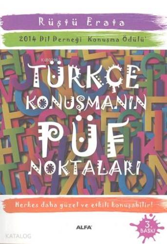 Türkçe Konuşmanın Püf Noktaları; 2014 Dil Derneği Konuşma Ödülü - Kita