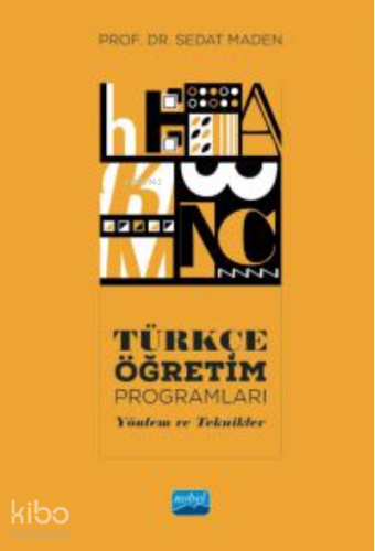 Türkçe Öğretim Programları ;Yöntem ve Teknikler - Kitapiks.com