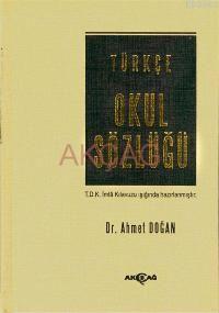 Türkçe Okul Sözlüğü - Kitapiks.com