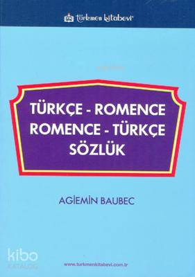 Türkçe Romence-Romence Türkçe Sözlük - Kitapiks.com