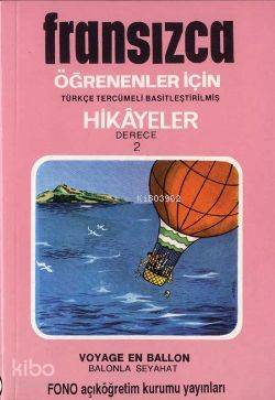 Türkçe Tercümeli, Basitleştirilmiş Hikayeler| Balonla Seyahat - Kitapi