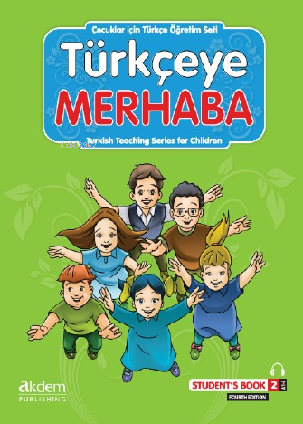 Türkçeye Merhaba A-1-2 Ders Kitabı+Çalışma Kitabı; (Ders Kitabı 2) - K