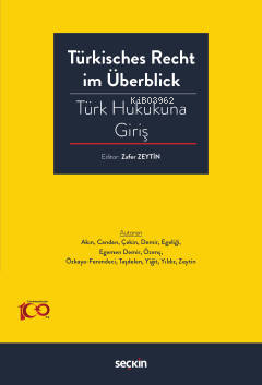 Türkisches Recht im Überblick – Türk Hukukuna Giriş - Kitapiks.com