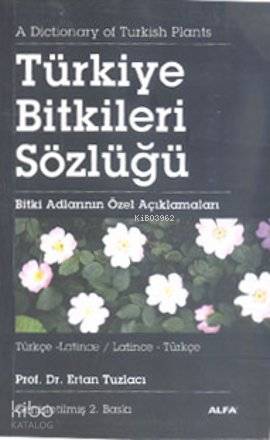 Türkiye Bitkiler Sözlüğü Türkçe-Latince (Latince-Türkçe (Cep Boy)); Bi
