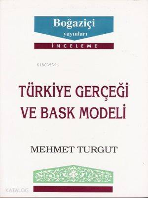 Türkiye Gerçeği ve Bask Modeli - Kitapiks.com