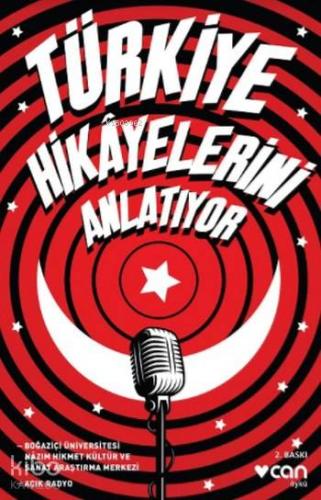 Türkiye Hikayelerini Anlatıyor - Kitapiks.com