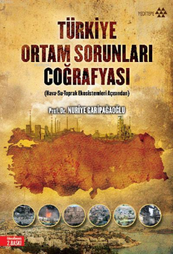 Türkiye Ortam Sorunları Coğrafyası - Kitapiks.com