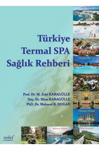 Türkiye Termal Spa Sağlık Rehberi - Kitapiks.com