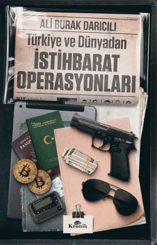 Türkiye ve Dünyadan İstihbarat Operasyonları - Kitapiks.com