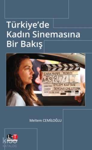Türkiye'de Kadın Sinemasına Bir Bakış - Kitapiks.com