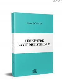 Türkiye'de Kayıt Dışı İstihdam - Kitapiks.com