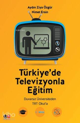 Türkiye'de Televizyonla Eğitim - Kitapiks.com