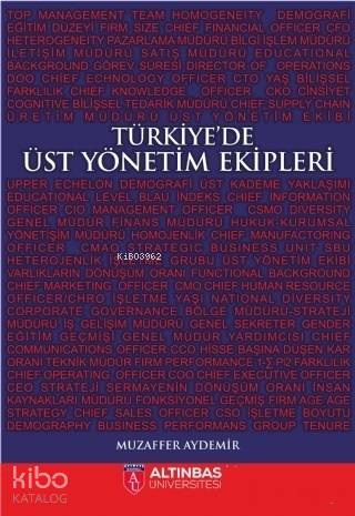 Türkiye'de Üst Yönetim Ekipleri - Kitapiks.com