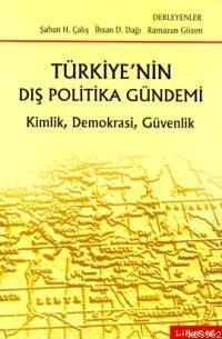 Türkiye'nin Dış Politika Gündemi - Kitapiks.com