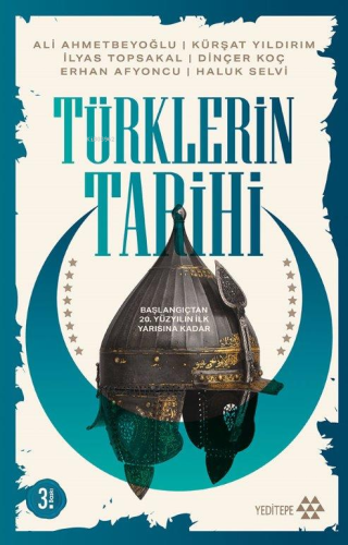 Türklerin Tarihi; Başlangıçtan 20. Yüzyılın İlk Yarısına Kadar - Kitap