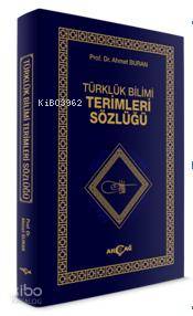 Türklük Bilimi Terimler Sözlüğü