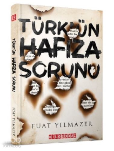 Türk'ün Hafıza Sorunu