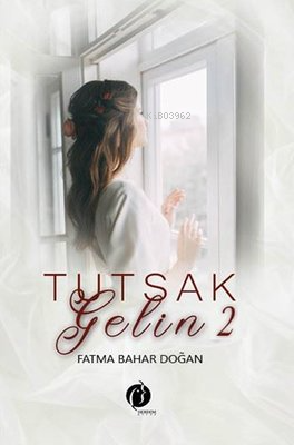 Tutsak Gelin 2 - Kitapiks.com