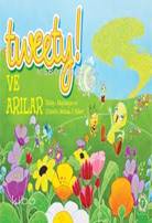 Tweety! Ve Arılar - Kitapiks.com