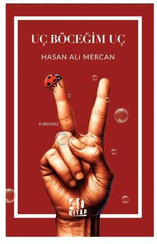 Uç Böceğim Uç - Kitapiks.com