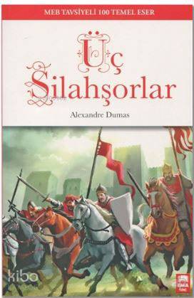Üç Silahşorlar - Kitapiks.com