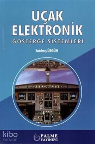 Uçak Elektronik Gösterge Sistemleri - Kitapiks.com