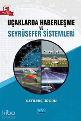 Uçaklarda Haberleşme ve Seyrüsefer Sistemleri - Kitapiks.com