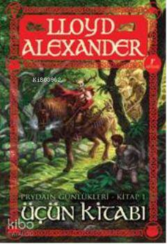 Üçün Kitabı; Prydain Günlükleri 1 - Kitapiks.com