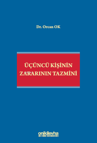Üçüncü Kişinin Zararının Tazmini - Kitapiks.com