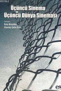 Üçüncü Sinema ve Üçüncü Dünya Sineması - Kitapiks.com