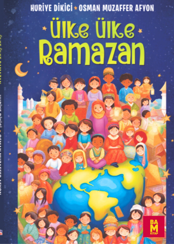 Ülke Ülke Ramazan - Kitapiks.com