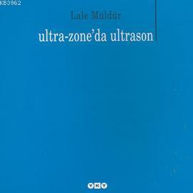 Ultra-Zone'da Ultrason - Kitapiks.com