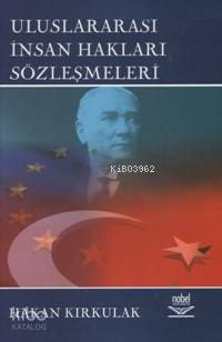 Uluslararası İnsan Hakları Sözleşmeleri - Kitapiks.com