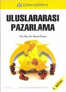 Uluslararası Pazarlama; 3. Baskı