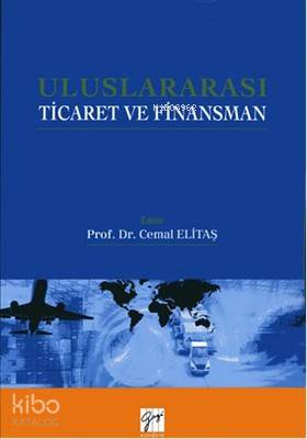 Uluslararası Ticaret ve Finansman - Kitapiks.com