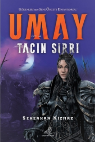 Umay - Tacın Sırrı - Kitapiks.com